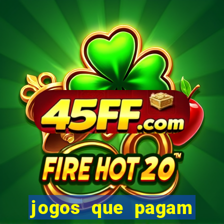 jogos que pagam sem precisar depositar dinheiro